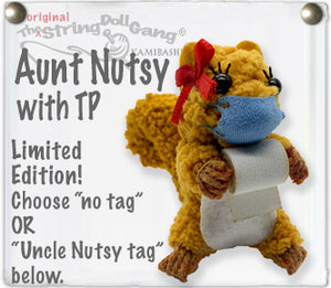 Aunt Nutsy w/ TP